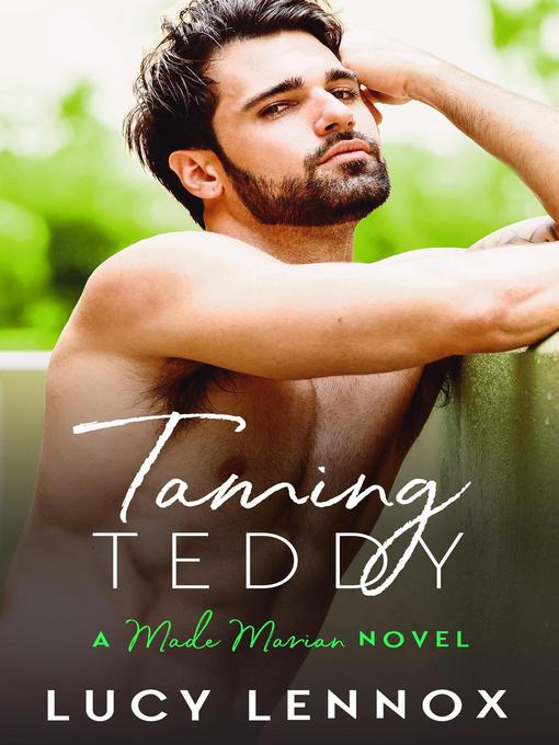 Title details for Taming Teddy by Lucy Lennox - Available